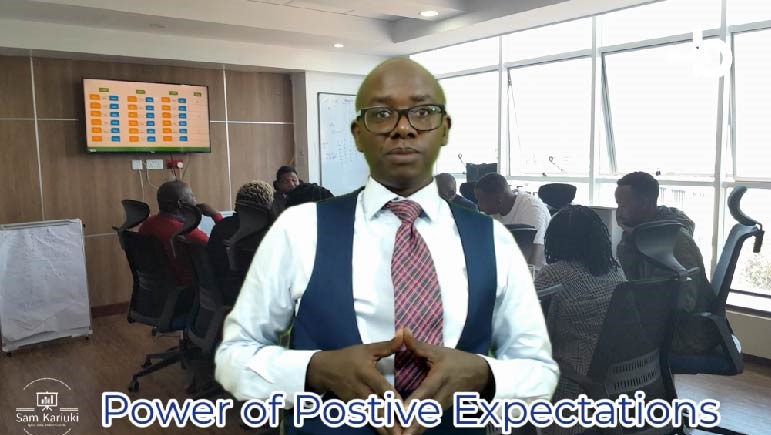 Sam Kariuki – Power of Positive Expectations