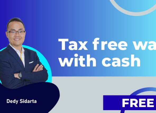 Tax free way with cash