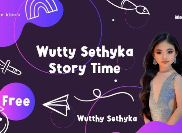 Wutty Sethyka Story Time