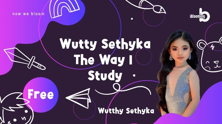 Wutthy Sethyka – The Way I Study