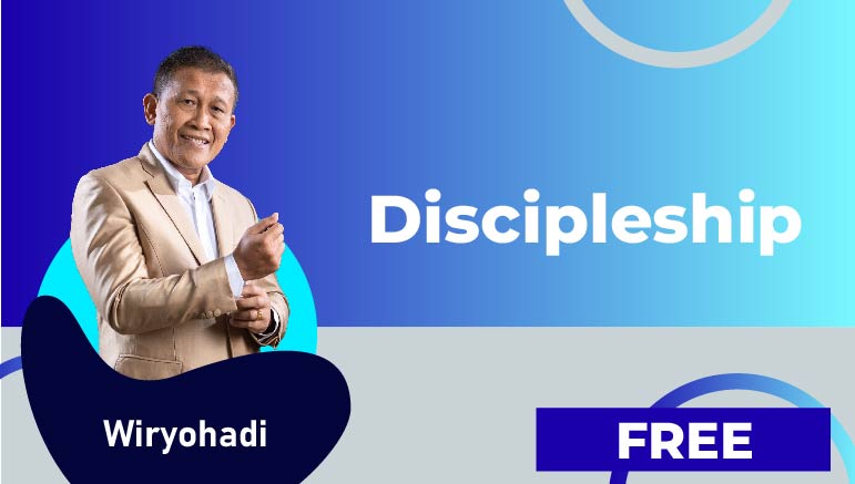 Wiryohadi – Discipleship