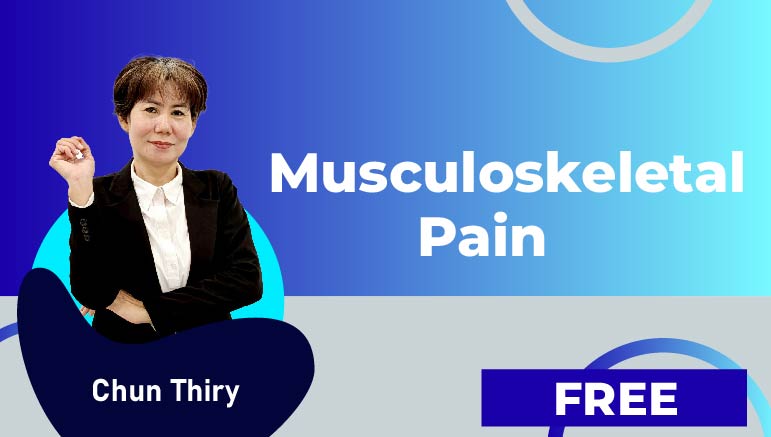 Chun Thiry –  Musculoskeletal Pain