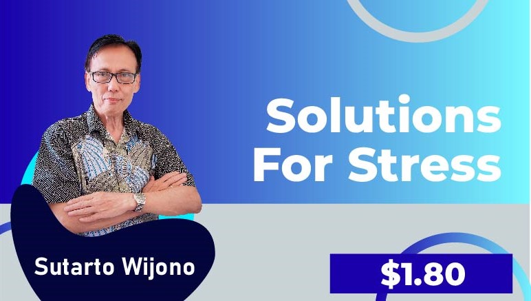 Sutarto Wijono – Solutions for stress (progresif muscle relaxtion)