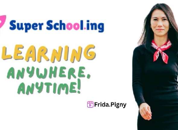 SuperSchooling Learning Anywhere Anytime