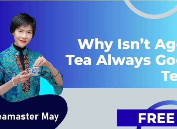 Why isnt aged tea always good tea