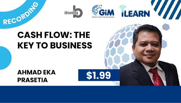 Ahmad Eka Prasetia – Cash Flow: The Key to Business