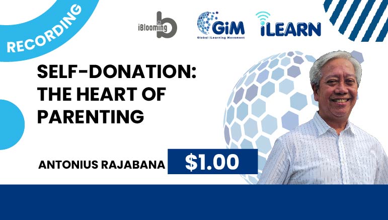 Antonius Rajabana – Self-Donation: The Heart of Parenting