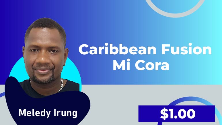 Meledy Irung – Caribbean Fusion  – Mi Cora