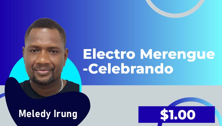 Meledy Irung – Electro Merengue – Celebrando
