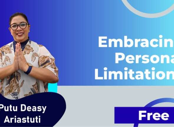 Embracing Personal Limitations
