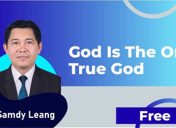 God Is The One True God