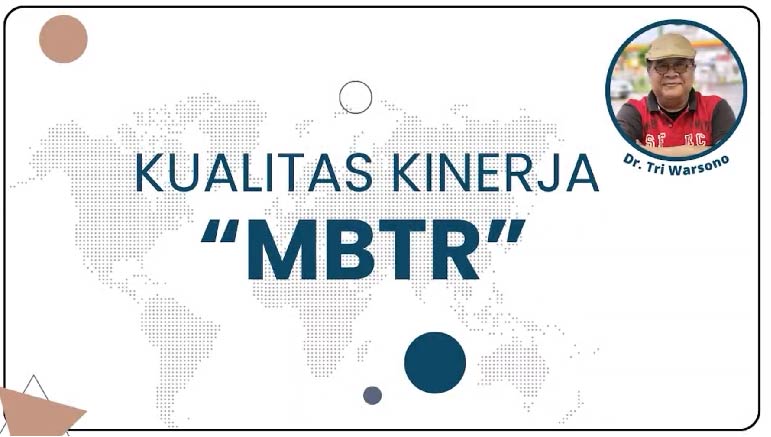 Dr. Tri Warsono – MBTR Performance Quality