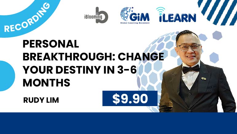 Rudy Lim – Personal Breakthrough: Change Your Destiny in 3-6 Months