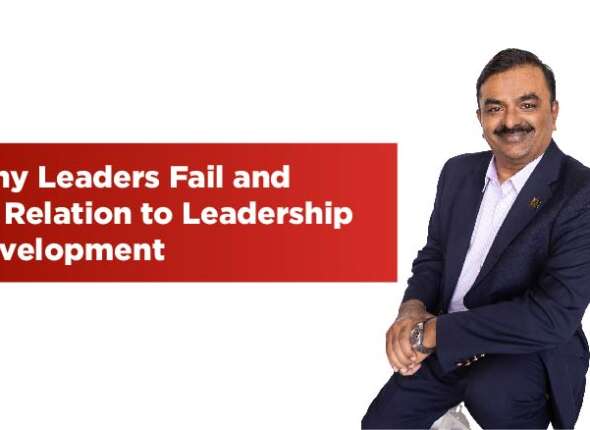 Why Leaders Fail and its Relation to Leadership Development