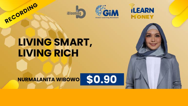 SAM: Nurmalanita Wibowo – Living Smart, Living Rich