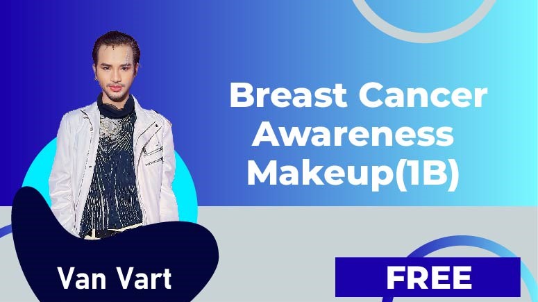 Vart Van – Breast Cancer Awareness Makeup (1B)