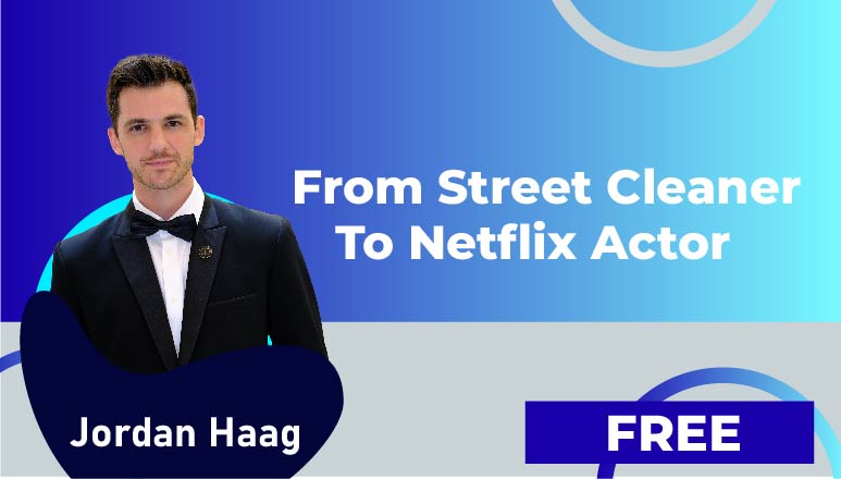 Jordan Haag – From Street Cleaner to Netflix Actor (Introduction)
