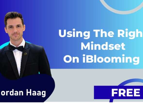 Using The Right Mindset On iBlooming