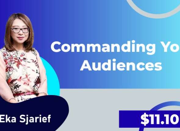 Commanding Your Audiences