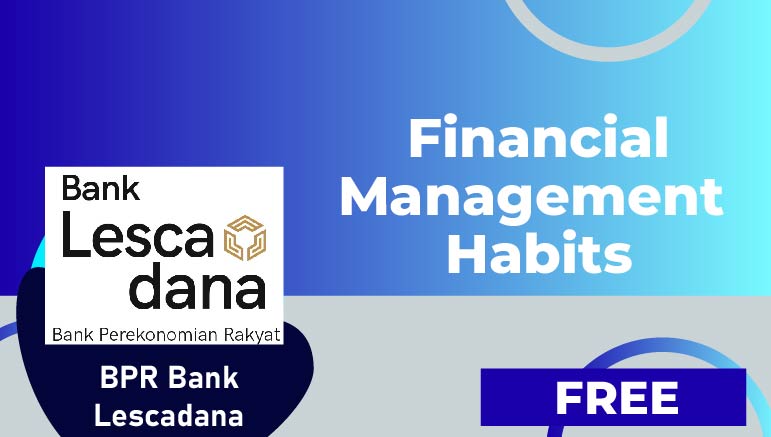 BPR Bank Lescadana – Financial Management Habits