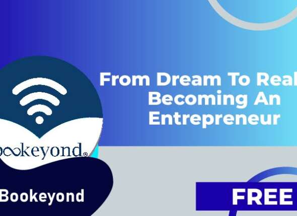 From Dream to Reality Becoming an Entrepreneur