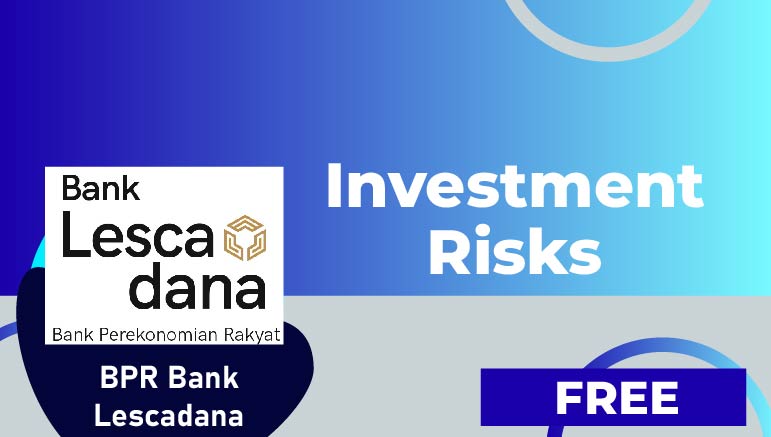 BPR Bank Lescadana –  Investment Risks