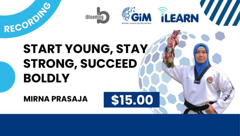 Mirna Prasaja – Start Young, Stay Strong, Succeed Boldly