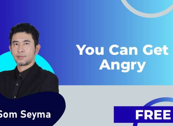You Can Get Angry