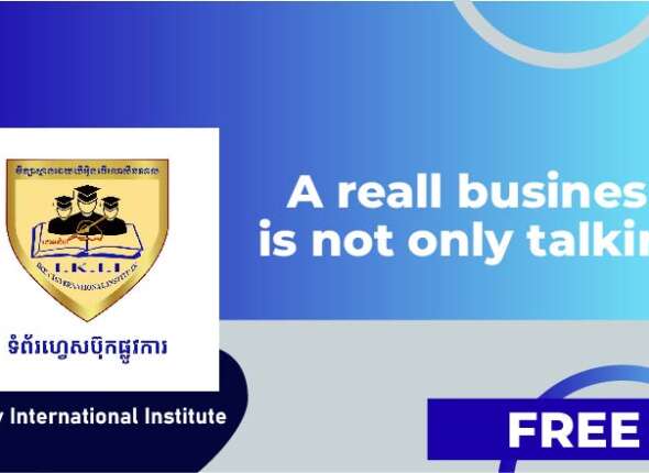 A reall business is not only talking