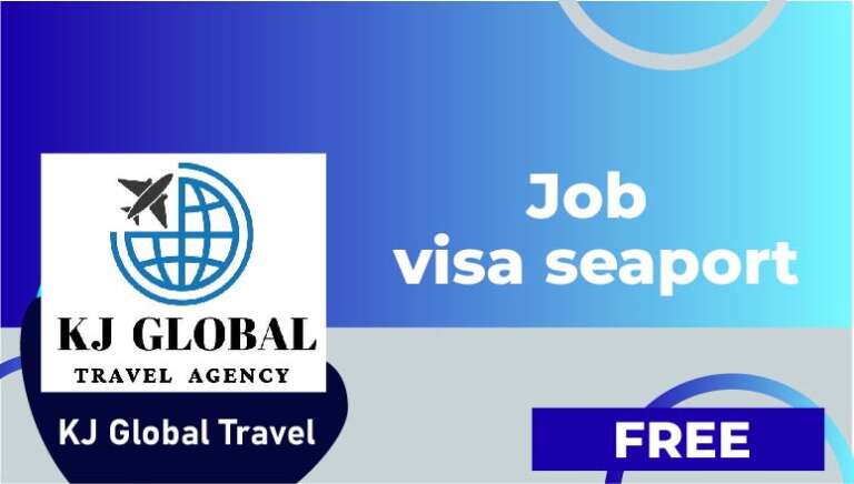 KJ GLOBAL Travel agency ( KJ GLOBAL LTD) – Job visa seaport