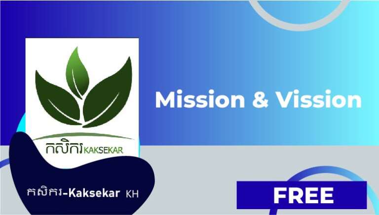កសិករ-Kaksekar 🇰🇭 – Mission & Vission