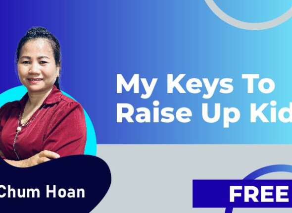 My Keys To Raise Up Kids