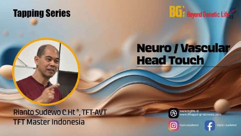 BG Life – Rianto Sudewo – Neuro / Vascular Head Touch