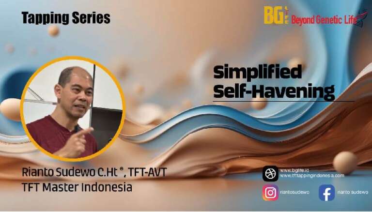 BG Life – Rianto Sudewo – Simplified Self Havening
