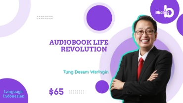 TUNG DESEM WARINGIN – AUDIOBOOK LIFE REVOLUTION