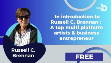 Russell C. Brennan – In introduction to Russell C. Brennan : A top multi platform artists & business entrepreneur