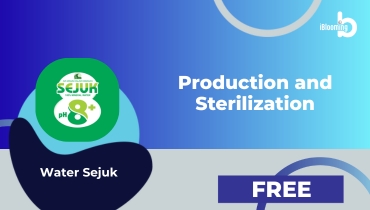 Water Sejuk – Production and Sterilization