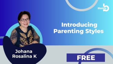 Johana Rosalina K –  Introducing Parenting Styles
