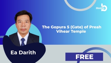 Ea Darith – The Gopura 5 (Gate) of Preah Vihear Temple