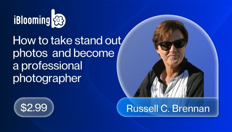 Russell C. Brennan – How to take stand out photos and become a professional photographer