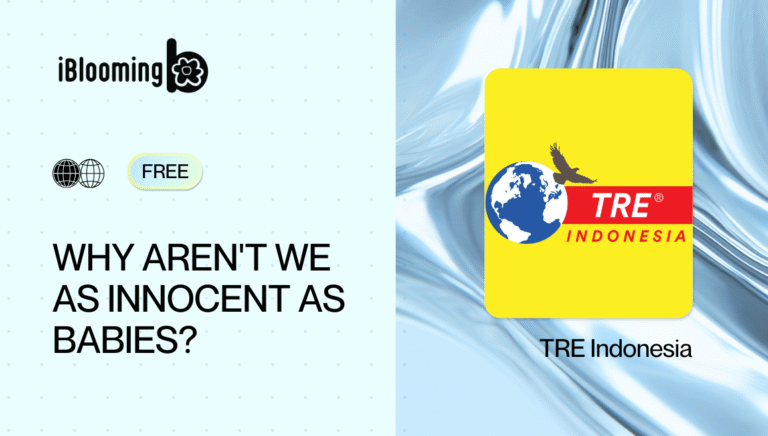 TRE Indonesia – Why aren’t We as Innocent as Babies?