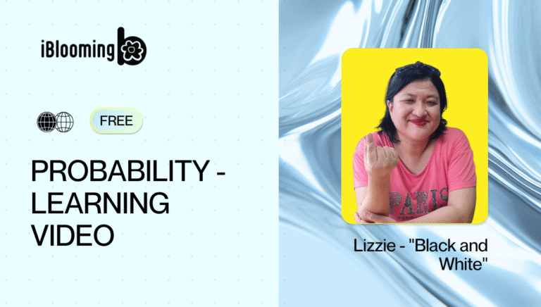 Lizzie – “Black and White” – Probability – Learning Video