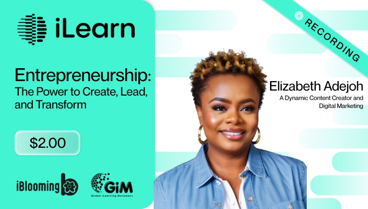 Elizabeth Adejoh – Entrepreneurship: The Power to Create, Lead, and Transform