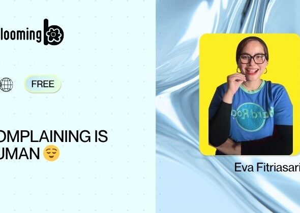 04. Complaining Is Human 😌