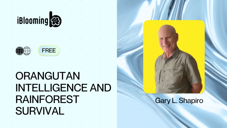 1) Orangutan Intelligence and Rainforest Survival