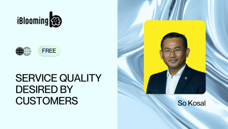 So Kosal – Service quality desired by customers