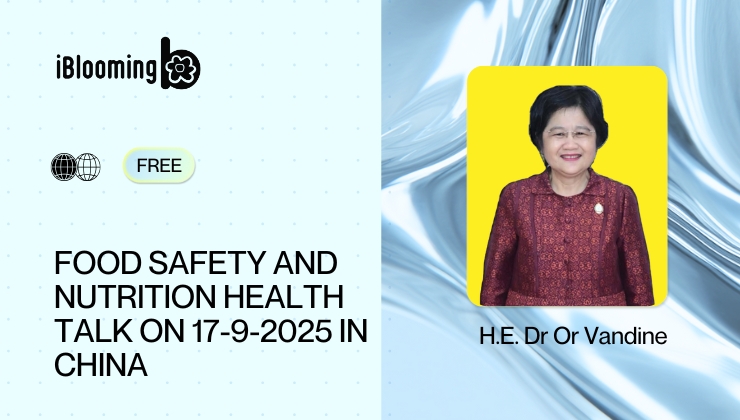 H.E. Dr Or Vandine – Food Safety and Nutrition Health Talk on 17-9-2025 in China