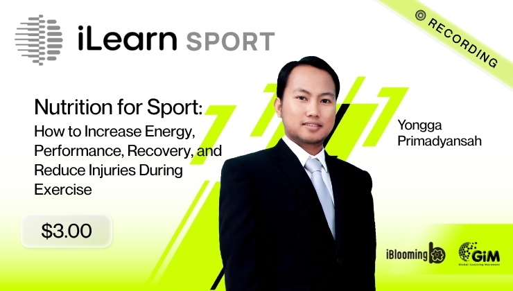 Yongga Primadyansah – Nutrition for Sport: How to Increase Energy, Performance, Recovery, and Reduce Injuries During Exercise