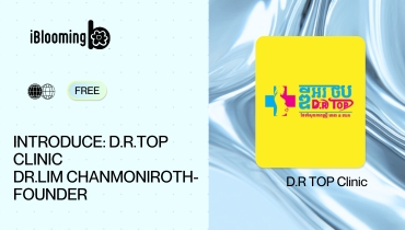 D.R TOP Clinic – Introduce: D.R.TOP Clinic  មន្ទីរសំរាកព្យាបាល ឌី.អរ ថប Dr.Lim Chanmoniroth-Founder