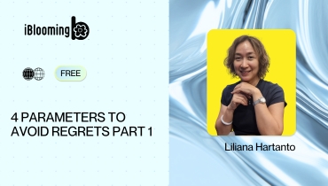 2 - 4 PARAMETERS TO AVOID REGRETS PART 1